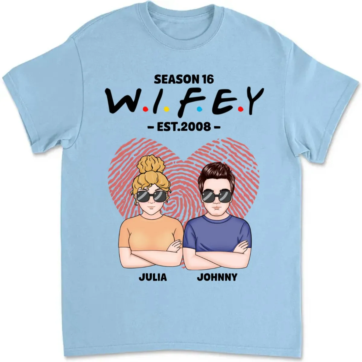 Couple - Hubby Wifey Season - Personalized Unisex T-shirt