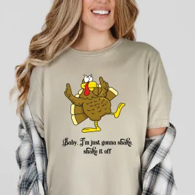 Shake if 0ff Thanksgiving Turkey Shirt | Bella Canvas